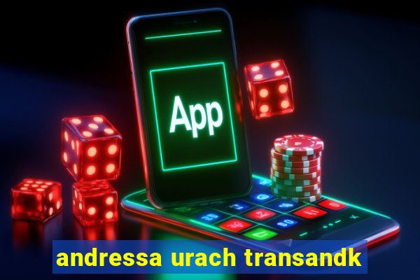 andressa urach transandk