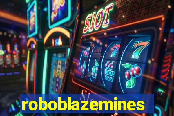 roboblazemines