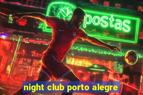 night club porto alegre