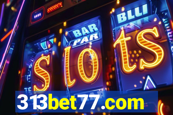 313bet77.com