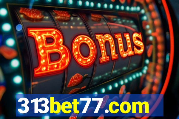 313bet77.com