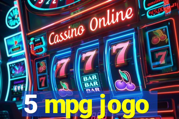 5 mpg jogo