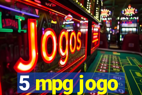 5 mpg jogo