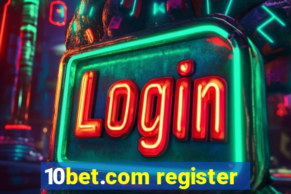 10bet.com register