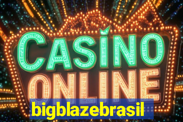 bigblazebrasil