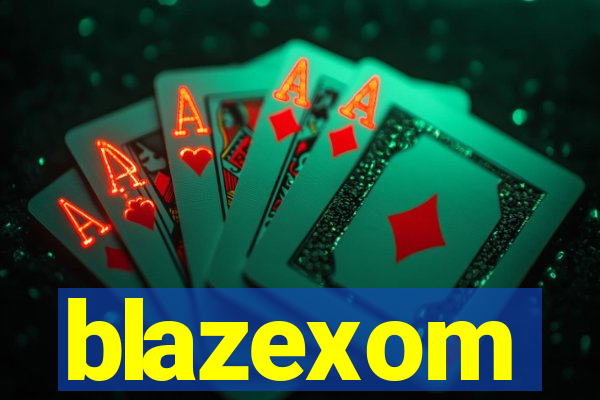 blazexom