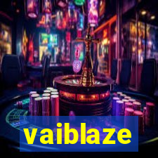 vaiblaze