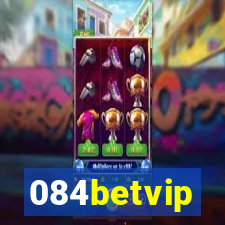 084betvip