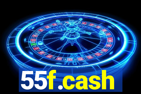 55f.cash