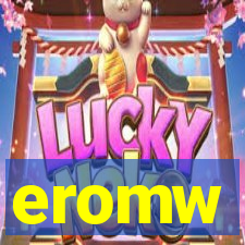 eromw