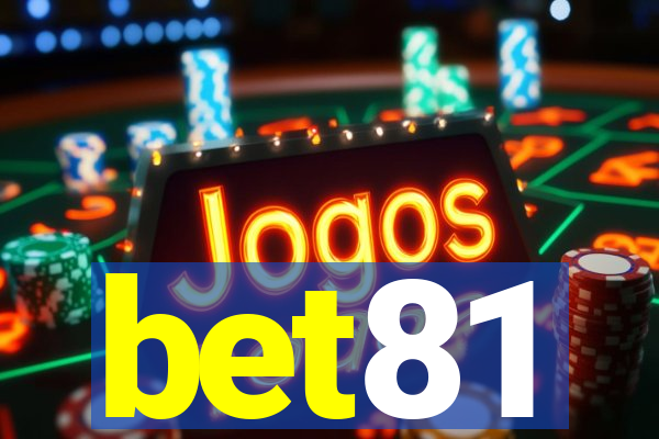 bet81