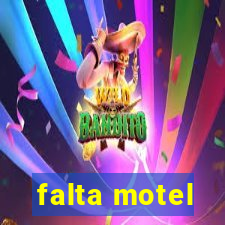 falta motel