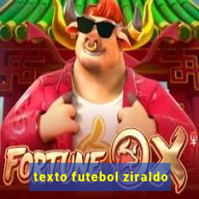 texto futebol ziraldo