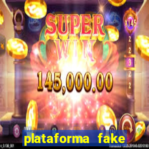 plataforma fake para brincar