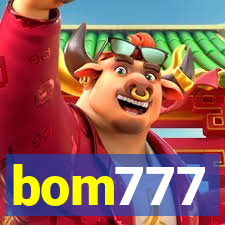 bom777