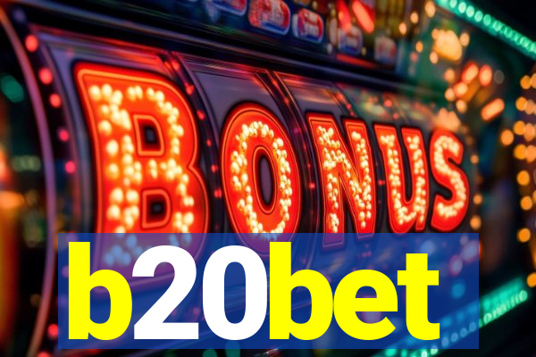 b20bet