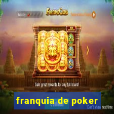 franquia de poker