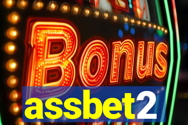 assbet2