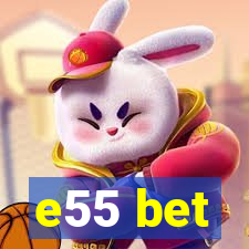 e55 bet