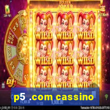 p5 .com cassino