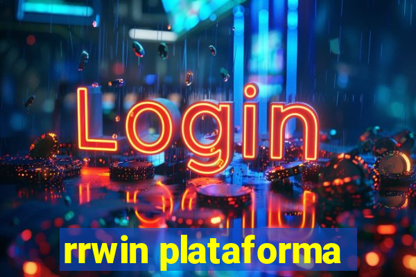 rrwin plataforma