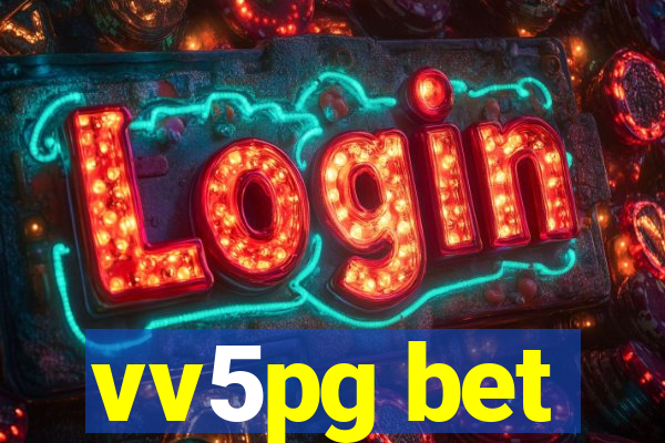 vv5pg bet