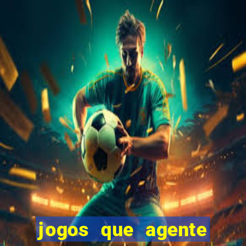 jogos que agente ganha dinheiro de verdade