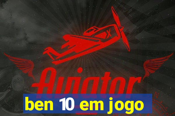 ben 10 em jogo