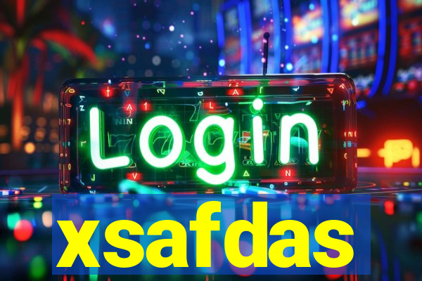 xsafdas