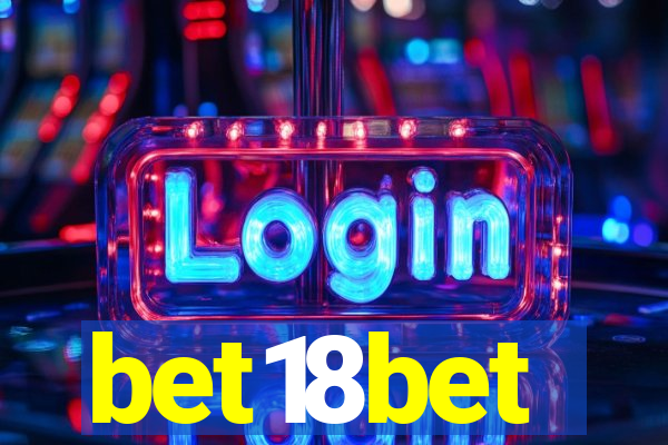 bet18bet