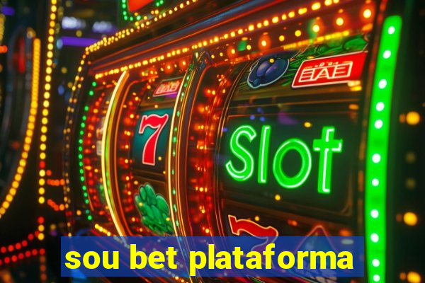 sou bet plataforma