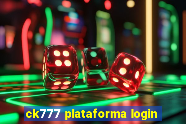 ck777 plataforma login