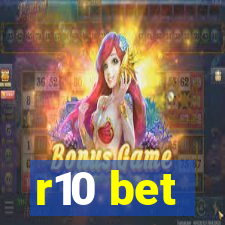 r10 bet