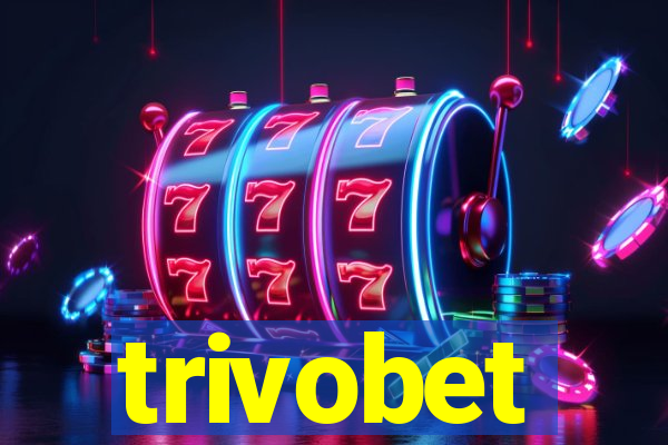 trivobet