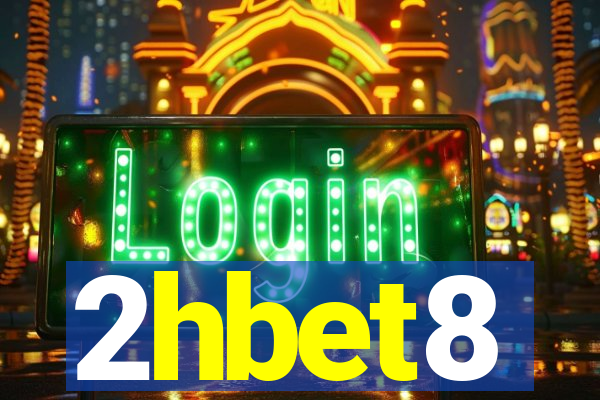 2hbet8