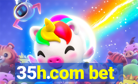 35h.com bet