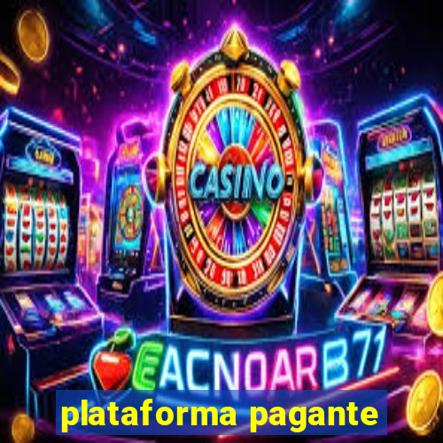 plataforma pagante