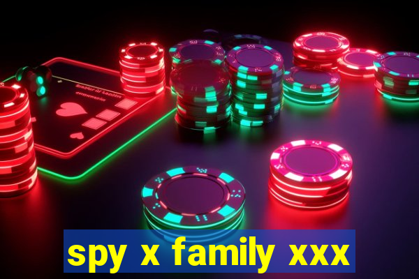 spy x family xxx