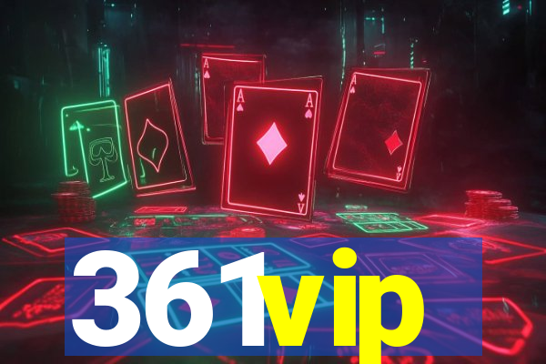 361vip