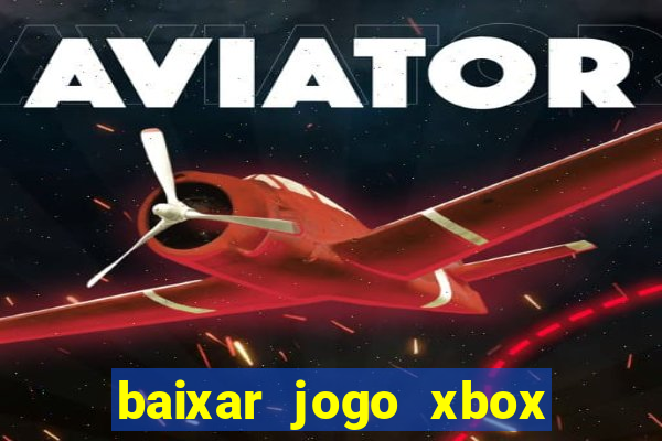 baixar jogo xbox 360 rgh