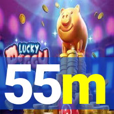 55m