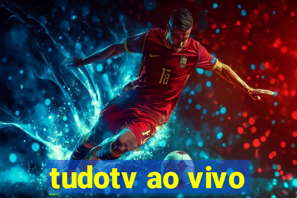 tudotv ao vivo