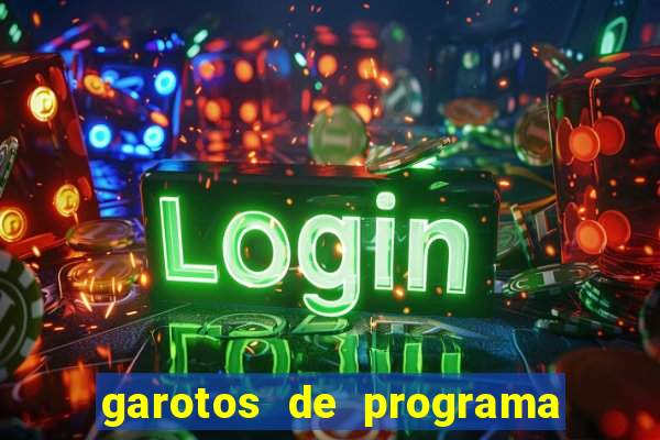 garotos de programa porto seguro