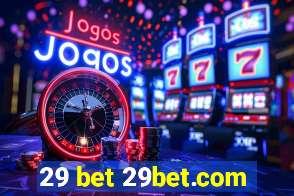 29 bet 29bet.com