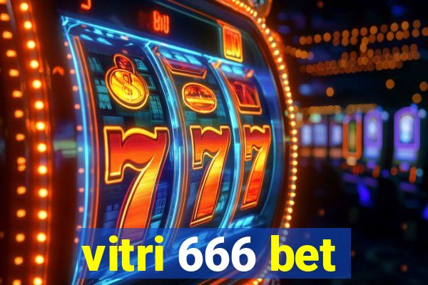 vitri 666 bet