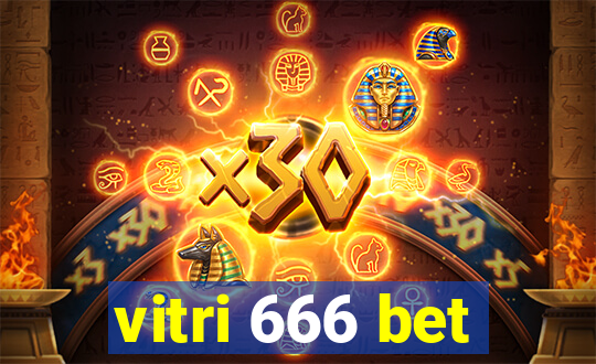 vitri 666 bet