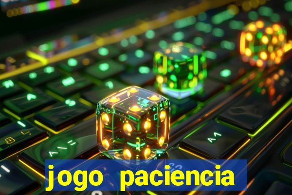 jogo paciencia spider haja paciencia