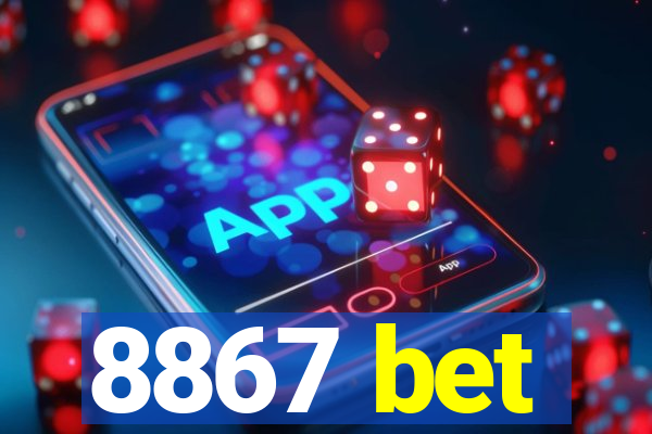 8867 bet