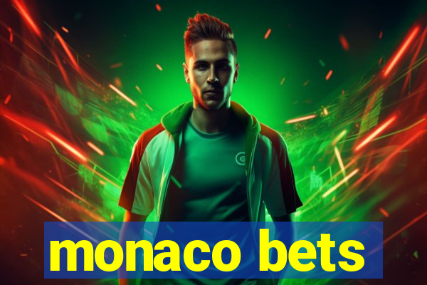 monaco bets