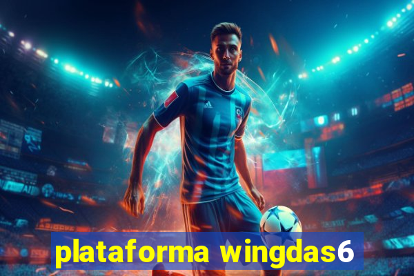 plataforma wingdas6